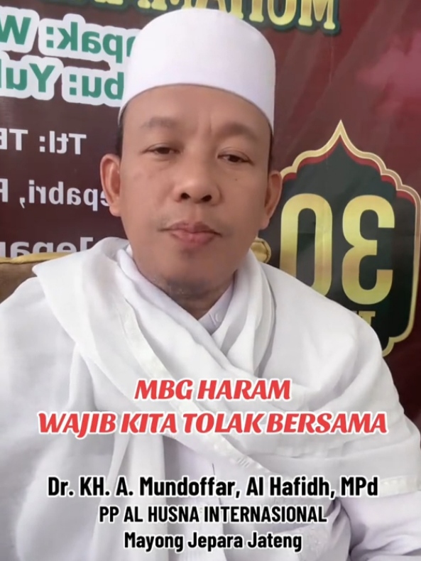 Keluarga Besar PP Al Husna Internasional Mayong Jepara: Tolak Makan Bergizi Gratis, Menolak Memfasilitasi Sesuatu yang Haram